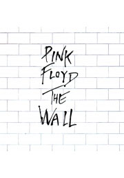 The Wall - пластинка Pink Floyd